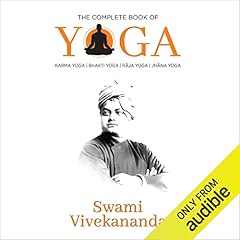 Complete Book of Yoga Audiobook By Swami Vivekananda cover art