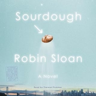 Sourdough Audiolibro Por Robin Sloan arte de portada