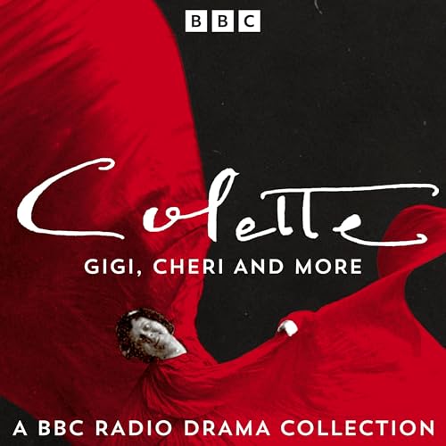 Colette: Gigi, Cheri and more cover art