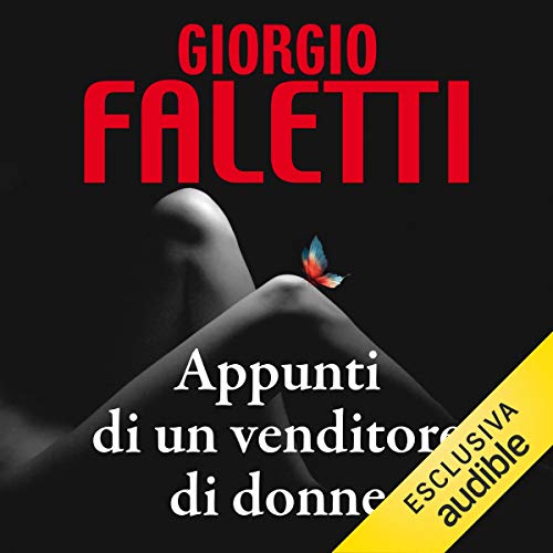 Appunti di un venditore di donne Audiolivro Por Giorgio Faletti capa