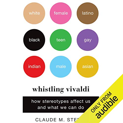 Whistling Vivaldi Audiobook By Claude M. Steele cover art