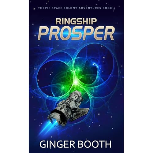 Ringship Prosper Audiobook By Ginger Booth cover art