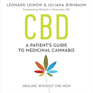 CBD Audiolibro Por Leonard Leinow, Juliana Birnbaum, Michael H. Moskowitz M.D. - foreword arte de portada