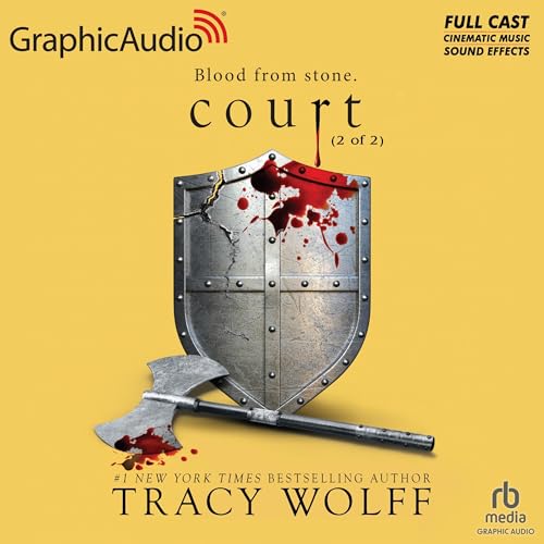 Court (Part 2 of 2) (Dramatized Adaptation) Audiolibro Por Tracy Wolff arte de portada