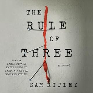 Rule of Three Audiobook By Sam Ripley cover art