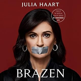 Brazen Audiobook By Julia Haart cover art