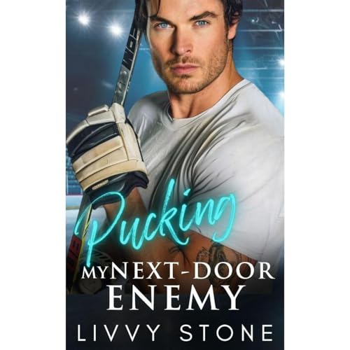 Pucking My Next-Door Enemy Audiolibro Por Livvy Stone arte de portada