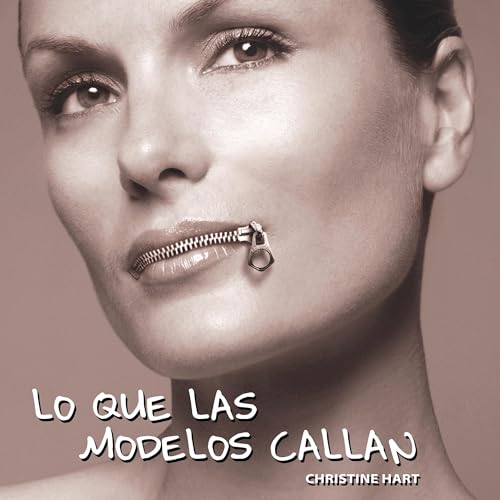 Page de couverture de Lo que las modelos callan