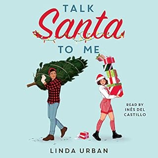 Talk Santa to Me Audiobook By Linda Urban cover art