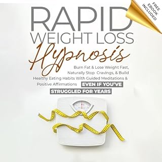 Rapid Weight Loss Hypnosis Audiobook By Alisha Kapani cover art