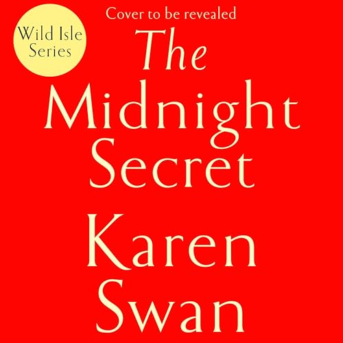 The Midnight Secret Audiolibro Por Karen Swan arte de portada