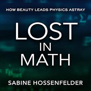 Lost in Math Audiobook By Sabine Hossenfelder cover art