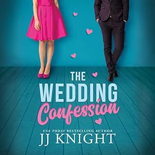 The Wedding Confession Audiolibro Por JJ Knight arte de portada