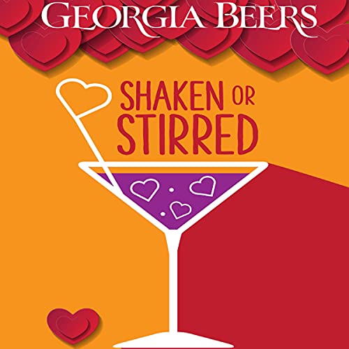 Shaken or Stirred Audiobook By Georgia Beers cover art