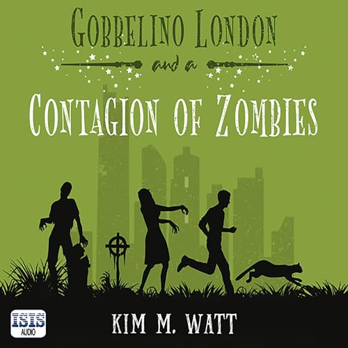 Page de couverture de Gobbelino London & a Contagion of Zombies