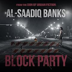 Block Party Audiobook By Al-Saadiq Banks cover art