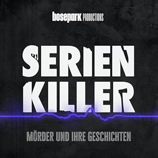 Serienkiller - Mörder und ihre Geschichten Titelbild