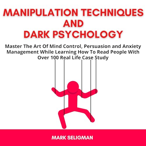 Manipulation Techniques and Dark Psychology Titelbild