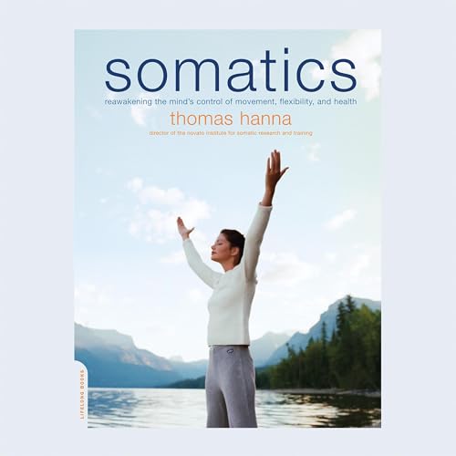 Somatics Audiolibro Por Thomas Hanna arte de portada