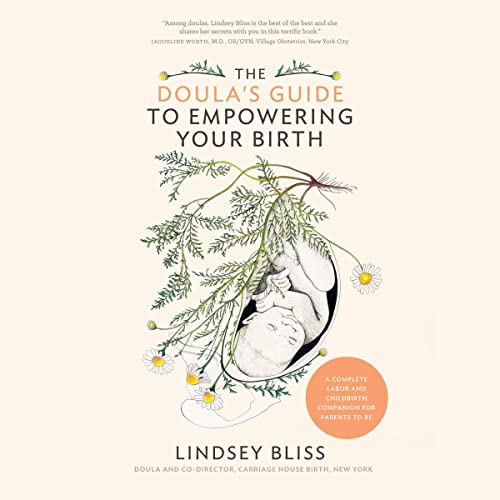 The Doula's Guide to Empowering Your Birth cover art