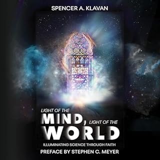 Light of the Mind, Light of the World Audiobook By Spencer A. Klavan cover art