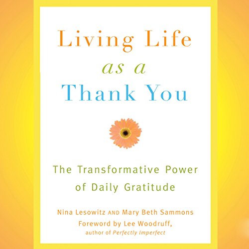 Living Life as a Thank You Audiolibro Por Nina Lesowitz, Mary Beth Sammons arte de portada