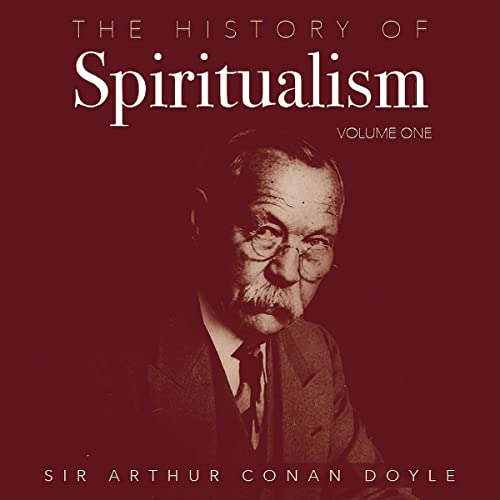 The History of Spiritualism, Vol. 1 cover art