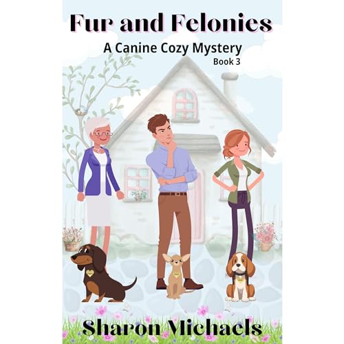 Fur and Felonies Audiolibro Por Sharon Michaels arte de portada