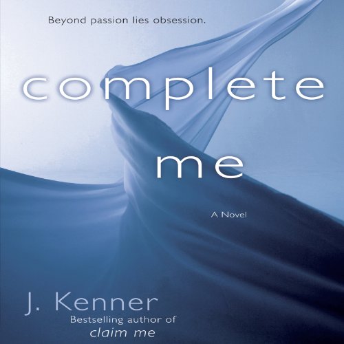 Page de couverture de Complete Me (The Stark Trilogy)