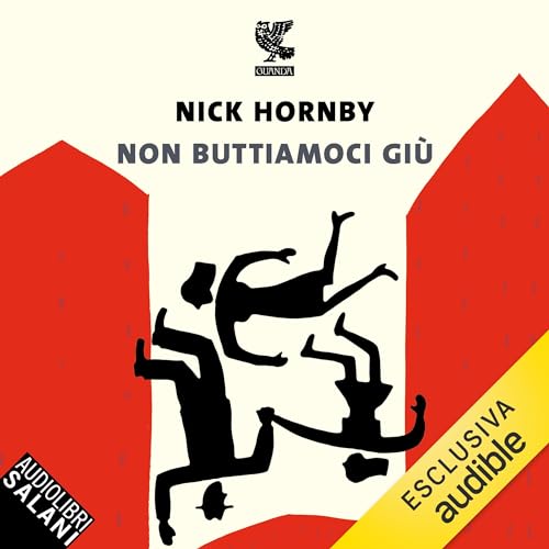 Non buttiamoci giù cover art