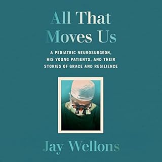 All That Moves Us Audiolibro Por Jay Wellons arte de portada