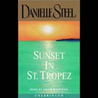 Sunset in St. Tropez Audiobook By Danielle Steel cover art