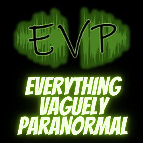 Everything Vaguely Paranormal cover art