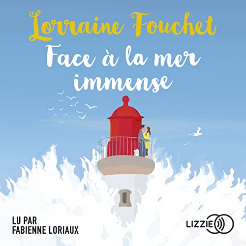 Face à la mer immense Audiobook By Lorraine Fouchet cover art