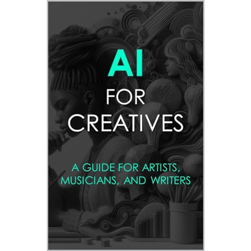 AI For Creatives Audiobook By AMBW PRESS cover art