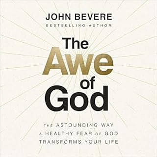 The Awe of God Audiobook By John Bevere cover art