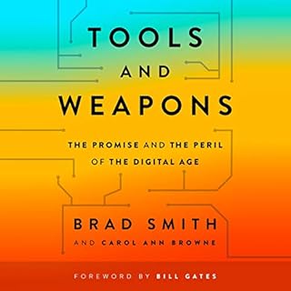 Tools and Weapons Audiolibro Por Brad Smith, Carol Ann Browne, Bill Gates - foreword arte de portada