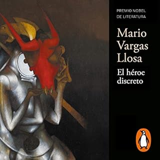 El héroe discreto [The Discreet Hero] Audiobook By Mario Vargas Llosa cover art