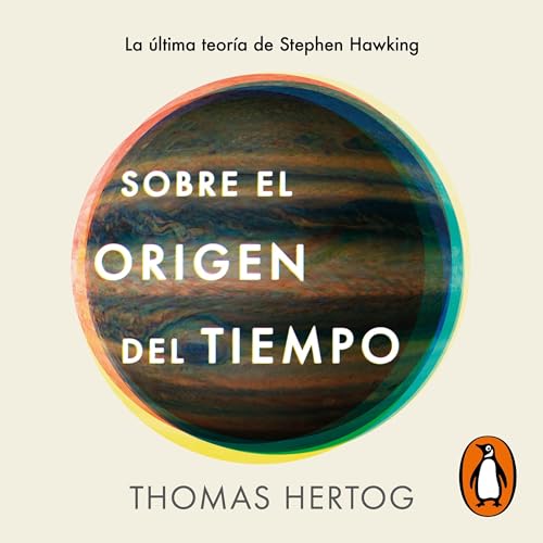 Couverture de Sobre el origen del tiempo [On the Origin of Time]