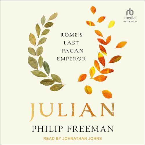 Julian, Ancient Lives Series Audiobook By Philip Freeman cover art