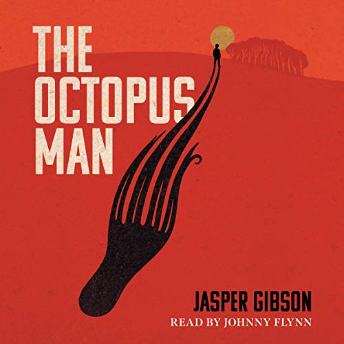 The Octopus Man Audiobook By Jasper Gibson cover art