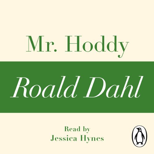 Mr Hoddy: A Roald Dahl Short Story cover art