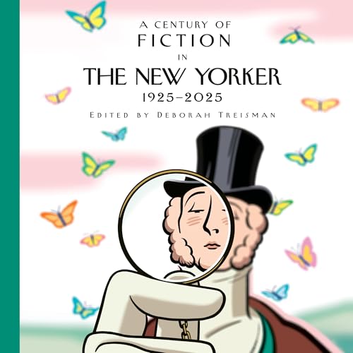 A Century of Fiction in The New Yorker Audiolibro Por New Yorker Magazine Inc, Deborah Treisman - editor arte de portada