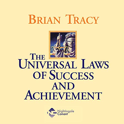 Couverture de The Universal Laws of Success and Achievement