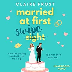 Married at First Swipe cover art