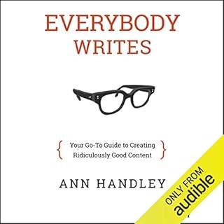 Everybody Writes Audiobook By Ann Handley cover art