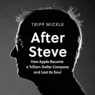 After Steve Audiobook By Tripp Mickle cover art