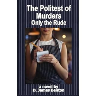 The Politest of Murders Audiolibro Por D. James Benton arte de portada