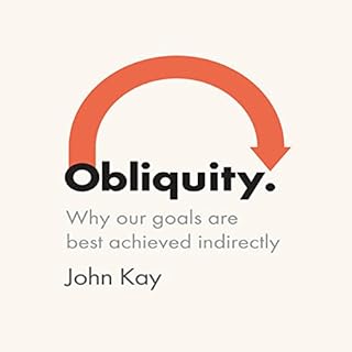 Obliquity Audiolibro Por John Kay arte de portada