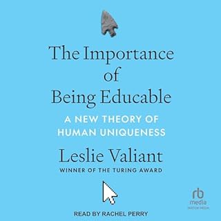 The Importance of Being Educable Audiolibro Por Leslie Valiant arte de portada